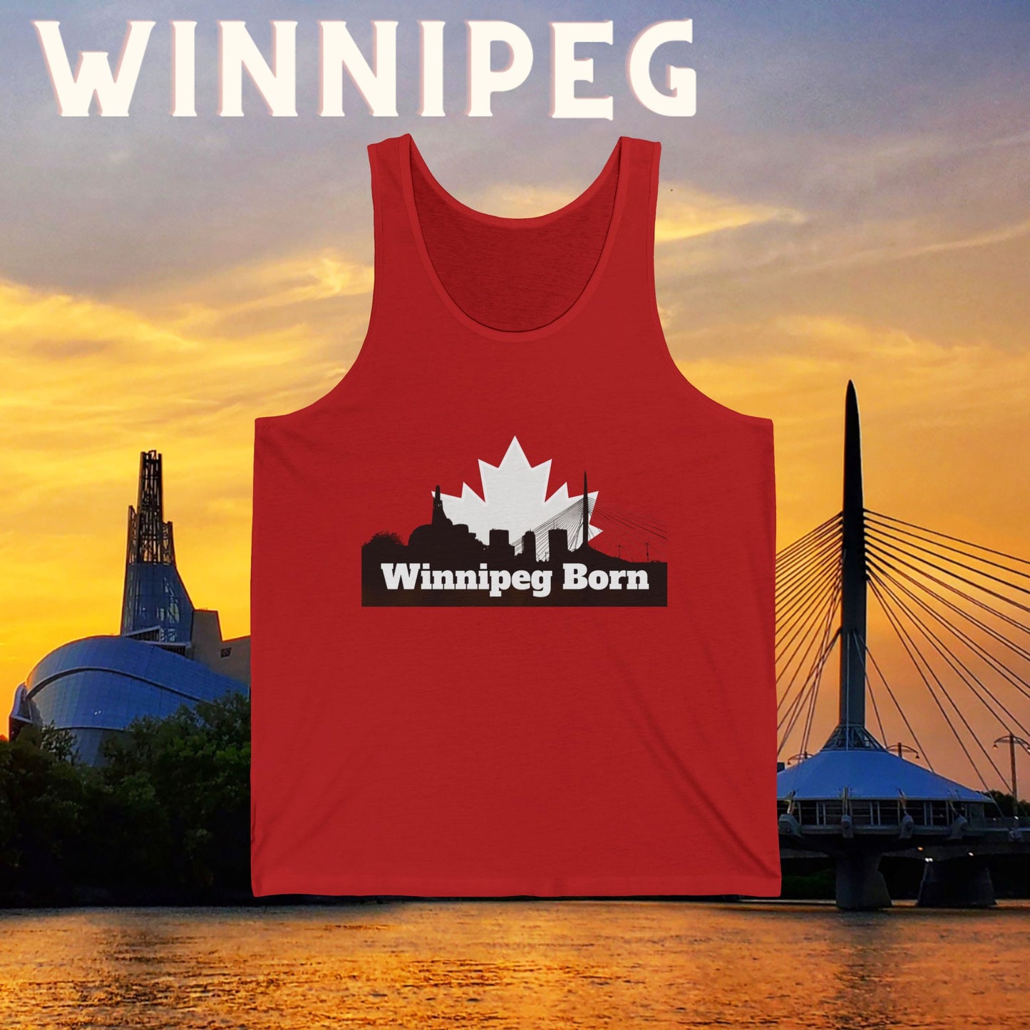 Winnipeg Born Red Unisex Tank